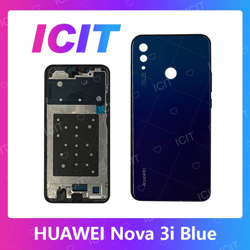 Huawei Nova 3i อะไหล่บอดี้ เคสกลางพร้อมฝาหลัง Body For huawei nova3i อะไหล่มือถือ ICIT 2020