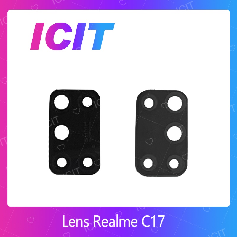 Realme C17  อะไหล่เลนกล้อง กระจกเลนส์กล้อง กระจกกล้องหลัง Camera Lens (ได้1ชิ้นค่ะ) ICIT 2020