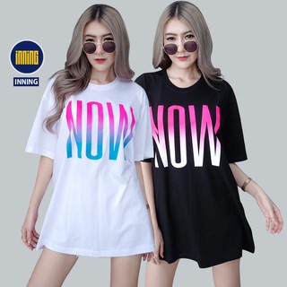 INNING เสื้อยืดผู้หญิง สกรีนลาย NOW รุ่น classic พร้อมส่ง