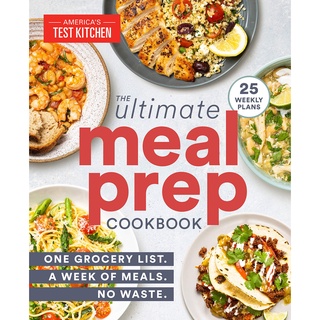 พร้อมส่ง [New English Book] Ultimate Meal-Prep Cookbook, The: One Grocery List. A Week Of Meals. No Waste