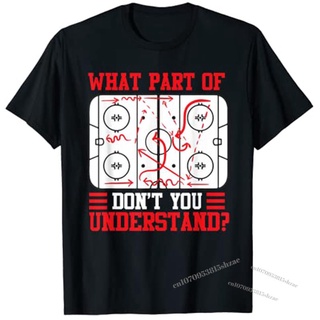 เสื้อยืด พิมพ์ลายนักฮอกกี้ Dont You Understand IceS-5XL