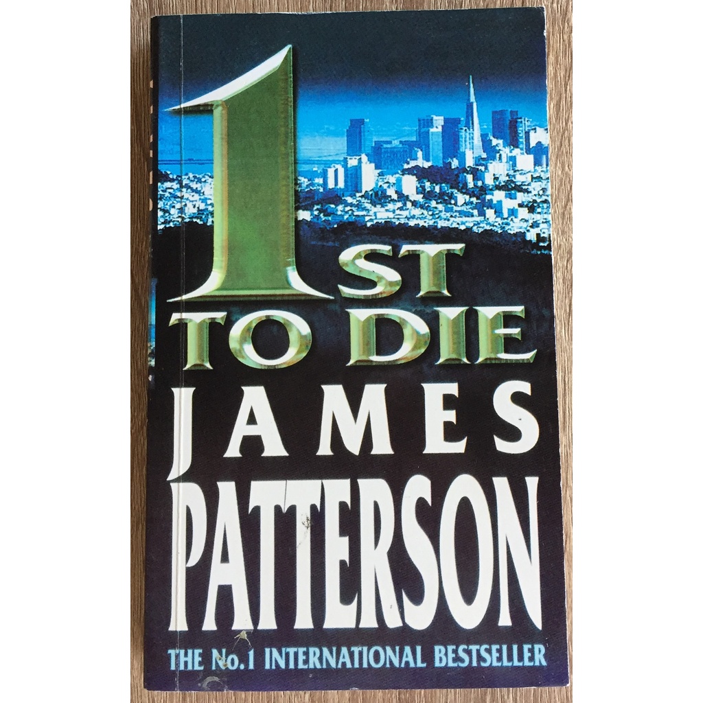 สุมหัวสืบ 1ST TO DIE / JAMES PATTERSON