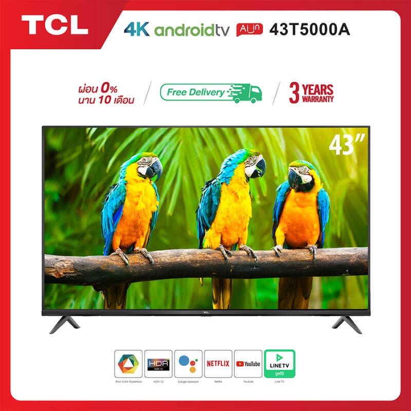 TCL ทีวี 43 นิ้ว LED 4K UHD Android TV 9.0 Wifi Smart TV OS (รุ่น 43T5000A) Google assistant &amp; Netflix &amp; Youtube /
