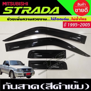 กันสาด คิ้วกันสาด กันสาดประตู สีดำเข้ม รุ่น2ประตูแคบ มิตซูบิชิ สตาด้า mitsubish strada 1995-2005 A