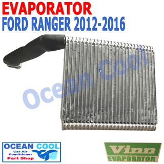 คอยล์เย็น เรนเจอร์ 2012 - 2018 มาสด้า บีที50 โปร 2012 - 2018 EVA0048 Evaporator Ford Ranger 2012 - 2016  Mazda BT-50