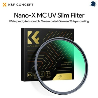 K&amp;F 49mm Nano-X MC UV Slim Filter, Waterproof, Anti-scratch, Green coated German 28 layer coating ประกันศูนย์ไทย 2 ปี