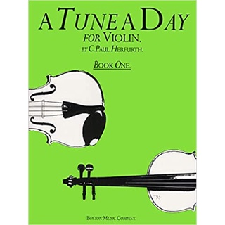 หนังสือเรียนดนตรี A TUNE A DAY FOR VIOLIN : BOOK ONE