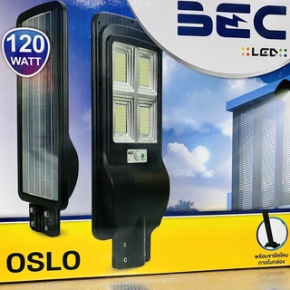 BEC โคมไฟถนนโซล่าเซลล์ 120W 6500K รุ่น OSLO