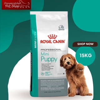 Royal Canin Mini puppy อาหารสุนัขโตพันธุ์เล็ก 15Kg กิโลกรัม