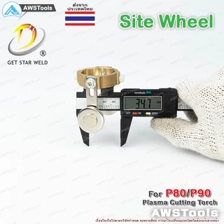 ล้อประคอง อะไหล่ หัวตัด พลาสม่า รุ่น P-80 Site Wheel Double Pointed Spacer P-80 good quality