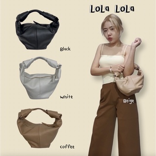 กระเป๋าถือรุ่น LOLA ทั้งหมด 4 สี