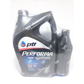 น้ำมันเครื่อง PTT PERFORMA SEMI Synthetic 10w40 ขนาด 4+1 ลิตรเบนซิน