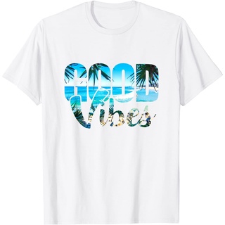 เสื้อยืดผ้าฝ้ายพรีเมี่ยม เสื้อยืด ลาย Good Vibes เหมาะกับเดินชายหาด สําหรับผู้ใหญ่