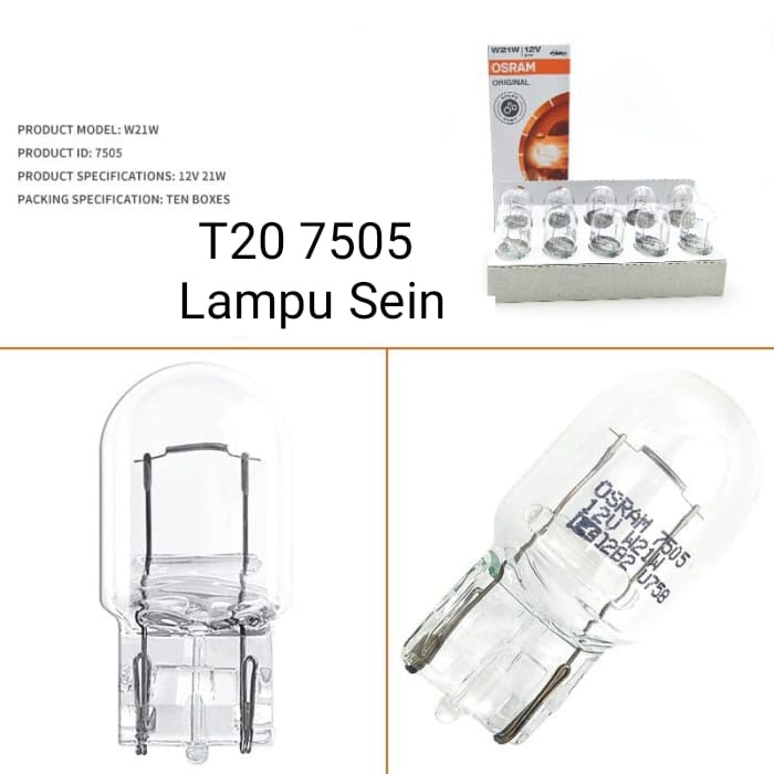 OSRAM T20 W21W 12V (7505) ไฟป้าย TURN สีขาว