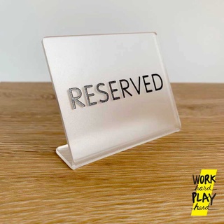 WHPH Shop ป้ายจองโต๊ะ ป้าย Reserved Acrylic ป้ายร้านกาแฟ ป้ายตั้งโต๊ะ สำหรับร้านอาหาร โรงแรม