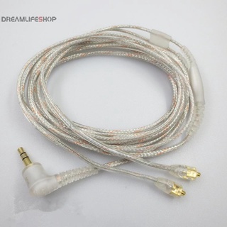 【DREAMLIFE】สายหูฟัง แบบเปลี่ยน สําหรับ SHURE SE215 SE315 SE425 SE535 TH904