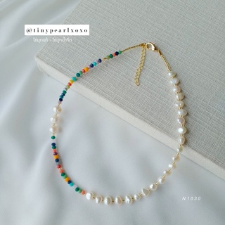 สร้อยมุกแท้ Boho Style ลูกปัดแก้วคริสตัล ไข่มุกน้ำจืด มุกเคชิ ทูโทน Pearls Colorful Necklace Tinypearlxoxo N1030