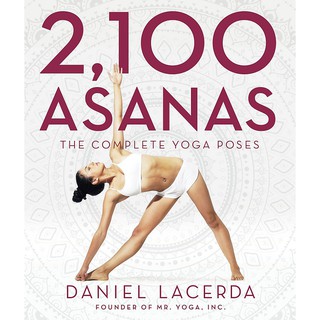 Asia Books หนังสือภาษาอังกฤษ 2,100 ASANAS: THE COMPLETE YOGA POSES