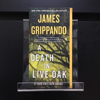 A Death in Live Oak - James Grippando