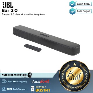 JBL : Bar 2.0 by Millionhead (ลำโพงมาตรฐานของแบรนด์ JBL ที่ทำได้ดีทั้งเรื่องฟังก์ชั่น การใช้งาน การออกแบบ วัสดุ)