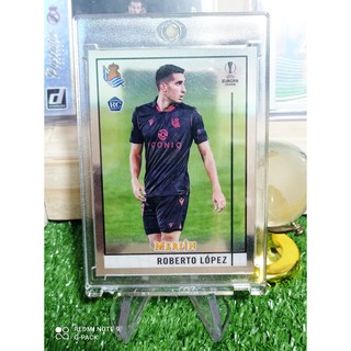 การ์ดนักฟุตบอล Topps Merlin Chrome Champions League Base card #67 roberto lopez (RC)