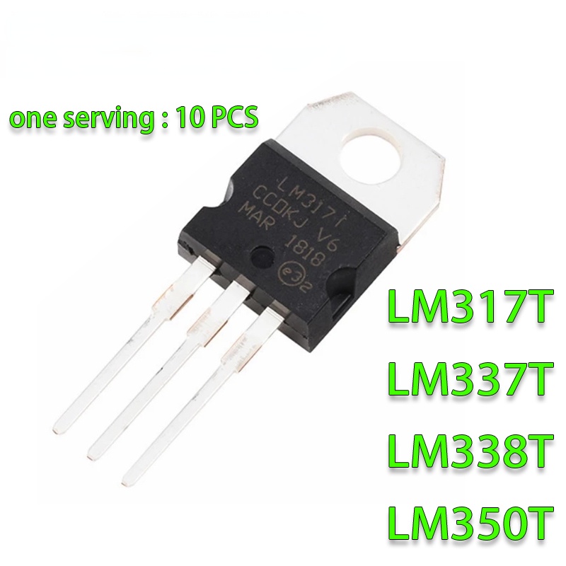 10 LM317T TO-220 LM317 TO220 317T IC LM337T LM337 LM338T LM338 LM350T LM350