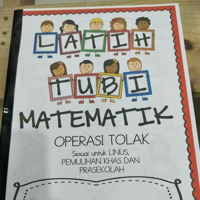 LATIH TUBI MATEMATIK MATHEMATICS WORKSHEET สําหรับปี 1 และ 2 ( HARDCPY)