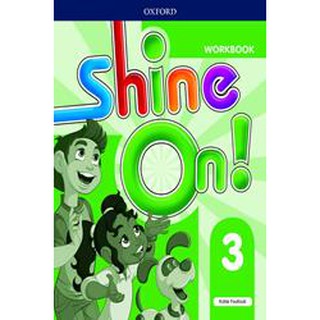 Se-ed (ซีเอ็ด) : หนังสือ Shine On! 3  Workbook (P)