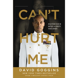 Cant Hurt Me: Master Your Mind and Defy the Odds