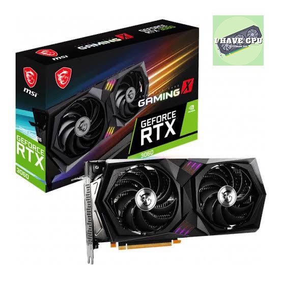 MSI GEFORCE RTX 3060 GAMING X 12G - 12GB GDDR6 สินค้ามือสอง