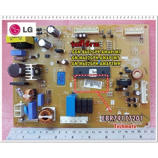 อะไหล่ของแท้/เมนบอร์ดตู้เย็นแอลจี/LG/EBR74177201/ใช้กับรุ่น GGN-B602GPP.AMAPLMT :GN-M602GPH.AMAPLMT :GN-M602GPH.AMAPTMW