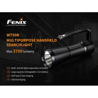 ไฟฉาย Fenix WT50R Rechargeable 3700 Lumen Searchlight สินค้ารับประกัน 3 ปี