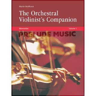 (Violin) Wulfhorst, Martin The Orchestral Violinists Companion, Volumes 1+2 (9783761817582)