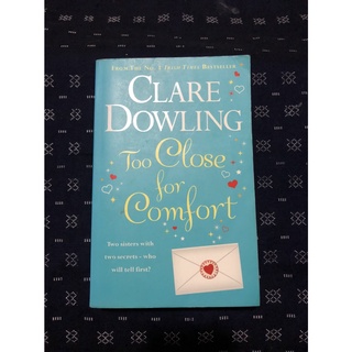Too Close for Comfort by Clare Dowling หนังสือนิยายแนว Chick Literature สภาพดีมาก