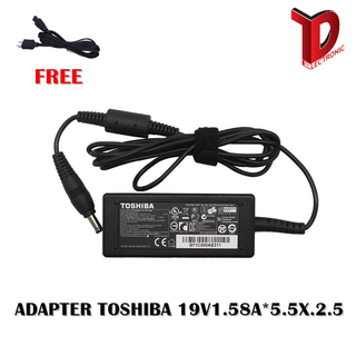 ADAPTER TOSHIBA 19V1.58A*5.5X2.5  / สายชาร์จโน๊ตบุ๊คโตชิบ้า + แถมสายไฟ