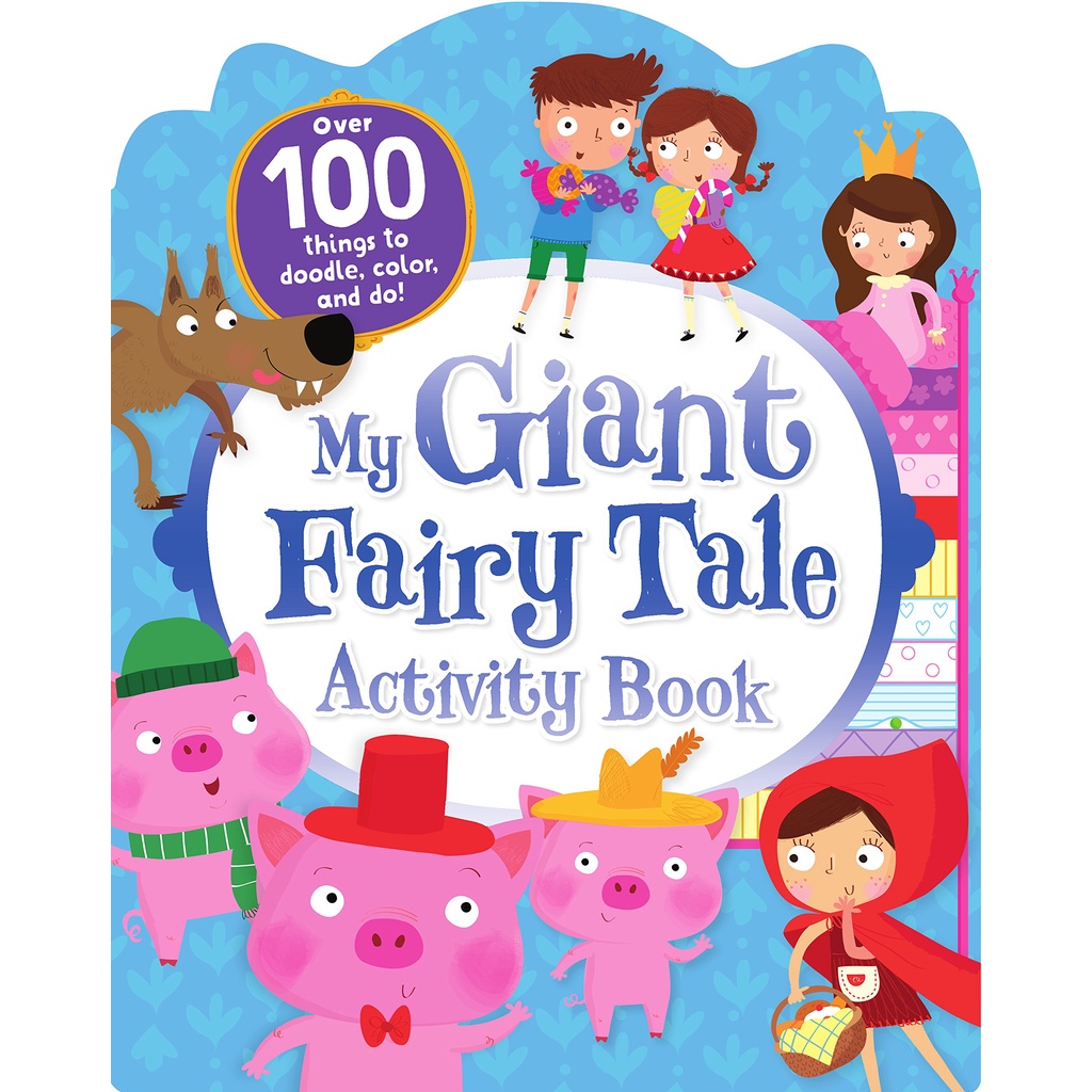 My Giant Fairy Tales Activity Book หนังสือกิจกรรม ระบายสี สติ๊กเกอร์ ภาษาอังกฤษ #29905 [K2]