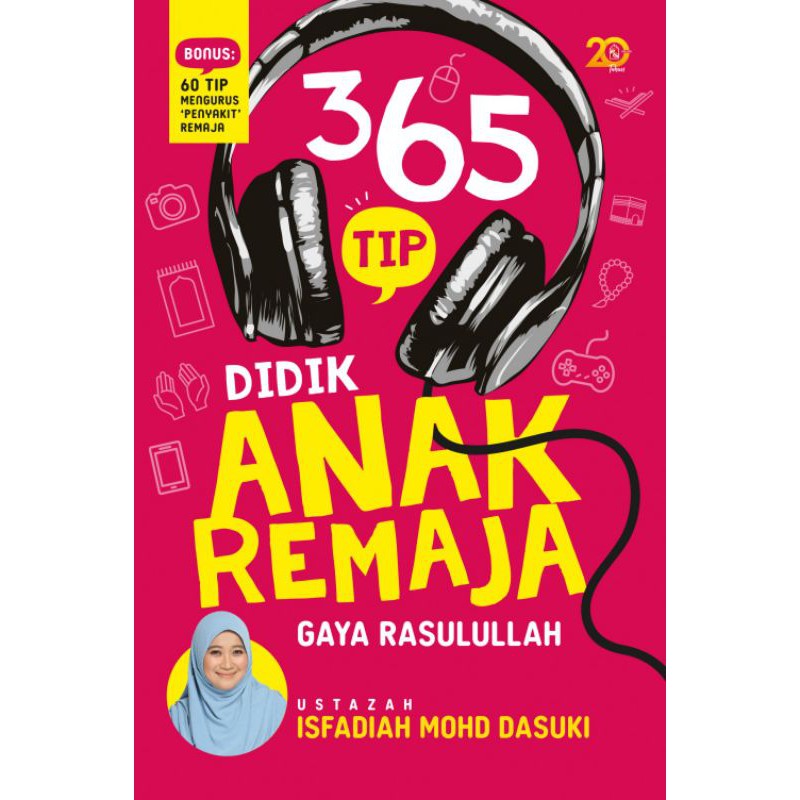 [BC] 365 เคล็ดลับเพื่อการศึกษาและวัยรุ่นในสไตล์พยากรณ์ Muhammad – Ustazah Isfadiah Mohd Dasuki
