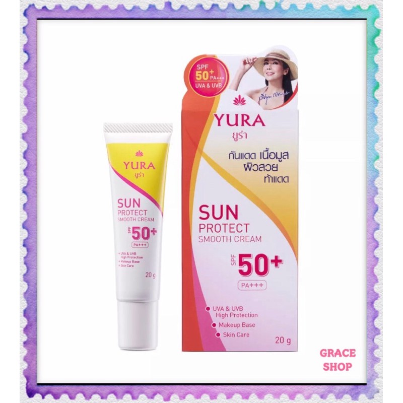 ☀️Yura Sun Protect Smooth Cream SPF50+PA+++ ขนาด 20 กรัม