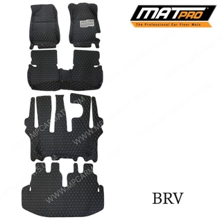 MatPro พรมปูพื้นเข้ารูป5D 6D Premium Fitted Leather Car Mats สำหรับรถรุ่น  HONDA BRV (7ที่นั่ง) ปี2015-2018