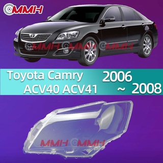 ฝาครอบเลนส์กระจกไฟหน้า สําหรับ ฝาโคมไฟหน้า Toyota Camry ACV40 (2006-2008) เลนส์ไฟหน้า ฝาครอบไฟหน้า  headlamp cover  headlight lens cover พลาสติกครอบเลนส์ไฟหน้า พลาสติกครอบเลนส์ไฟหน้า