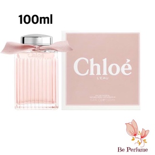 Chloe LEau Eau de Toilette 100ml กล่องซีล