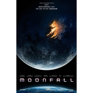 โปสเตอร์หนัง Moonfall มูนฟอล วันวิบัติ จันทร์ถล่มโลก  Movie Poster ภาพติดผนัง ตกแต่งบ้าน รูปติดห้อง ของสะสม ร้านคนไทย