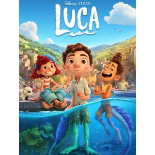 Luca ลูก้า : 2021 #หนังการ์ตูน - ผจญภัย คอมเมดี้ #ดิสนีย์ #พิกซาร์