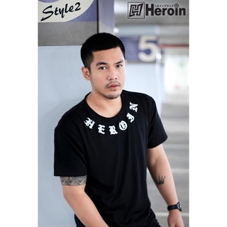 เสื้อยืด Heroin สกรีนคาดคอใหม่ล่าสุด