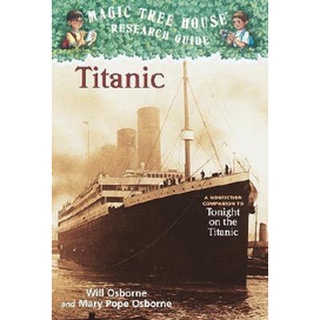 Magic Tree House Research Guide #7: Titanic✌หนังสืออ่านภาษาอังกฤษ✌ภาษาอังกฤษ✌หนังสือ✌ภาษาอังกฤษ✌English book