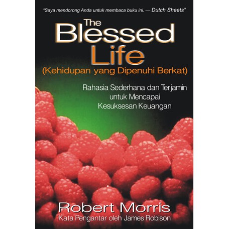 The Blessed Life - A Fully Blessed Life - Robert Morris - หนังสือจิตวิญญาณคริสเตียน