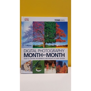 Digital Photography Month by month / TOM ANG *มือสอง