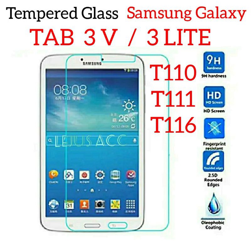 กระจกนิรภัย 9H 0.3 มม. 2.5D Samsung Galaxy Tab 3V 3Lite T110 T111 T116