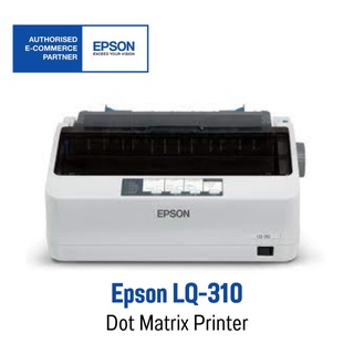 Epson LQ-310 DOT MATRIX Printer เครื่องดอทเมตริกซ์ของแท้ รับประกันศูนย์ Epson ทั่วประเทศไทย ของใหม่