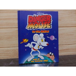 Danger Mouse to the Rescue ปกแข็ง มือสอง